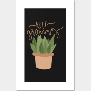 "keep growing" cute succulent design Posters and Art